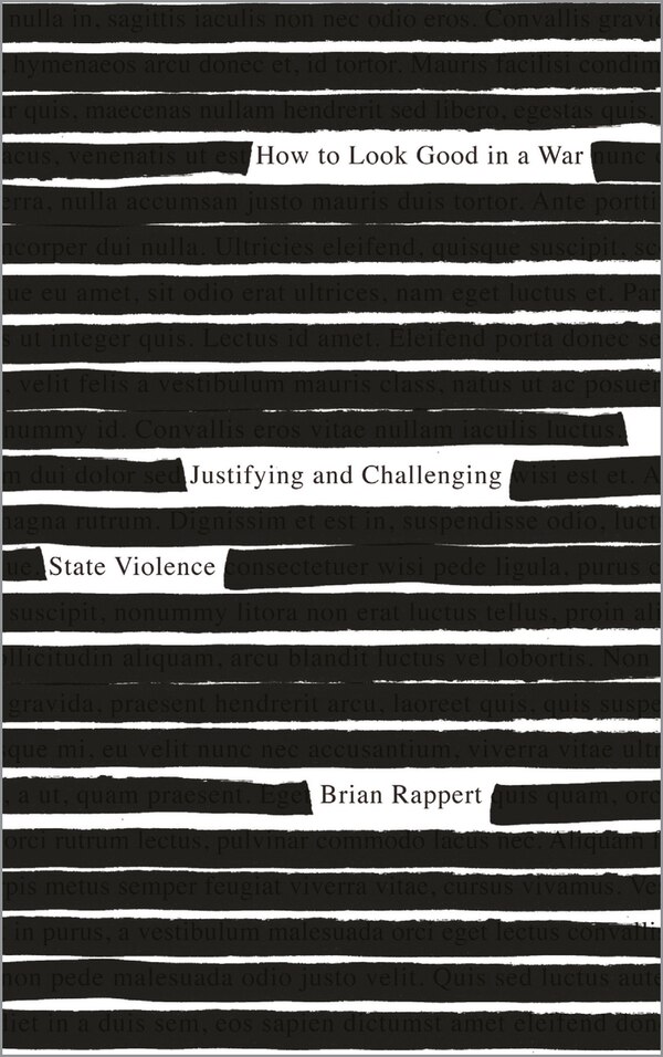 How to Look Good in a War by Brian Rappert, Paperback | Indigo Chapters