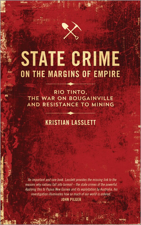 State Crime On The Margins Of Empire by Kristian Lasslett, Paperback | Indigo Chapters
