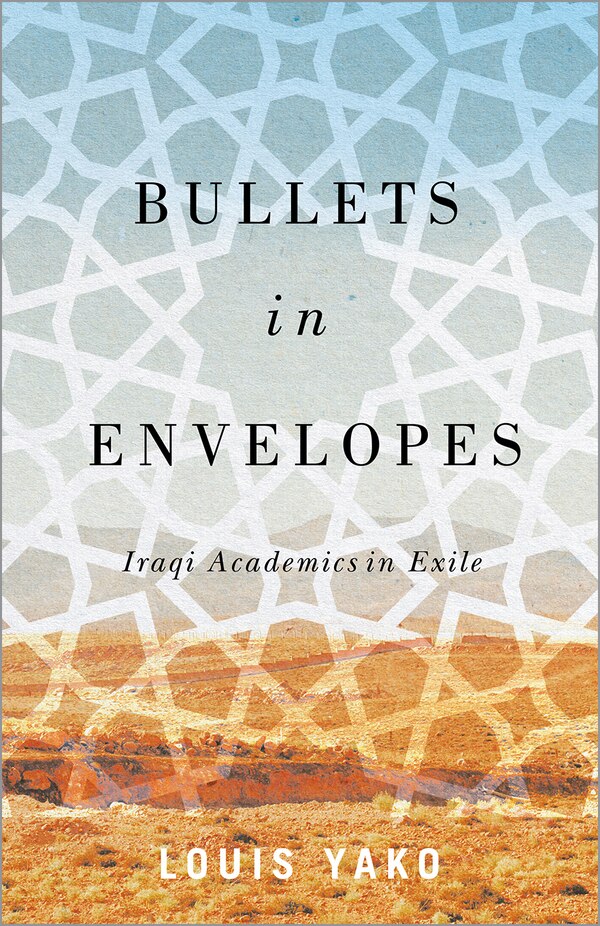 Bullets in Envelopes by Louis Yako, Paperback | Indigo Chapters