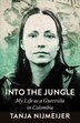 Into the Jungle by Tanja Nijmeijer, Paperback | Indigo Chapters