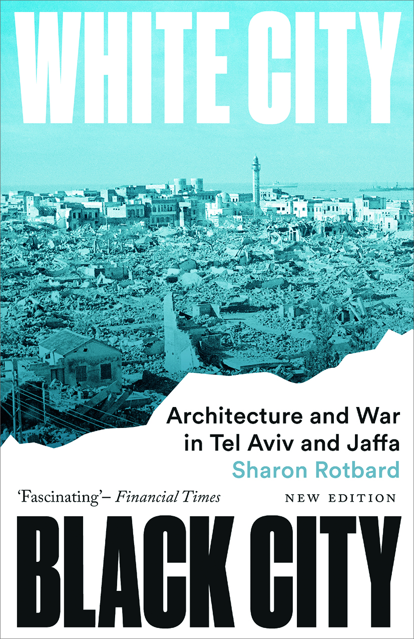 White City Black City by Sharon Rotbard, Paperback | Indigo Chapters