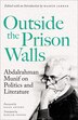 Outside the Prison Walls by Abdelrahman Munif, Paperback | Indigo Chapters