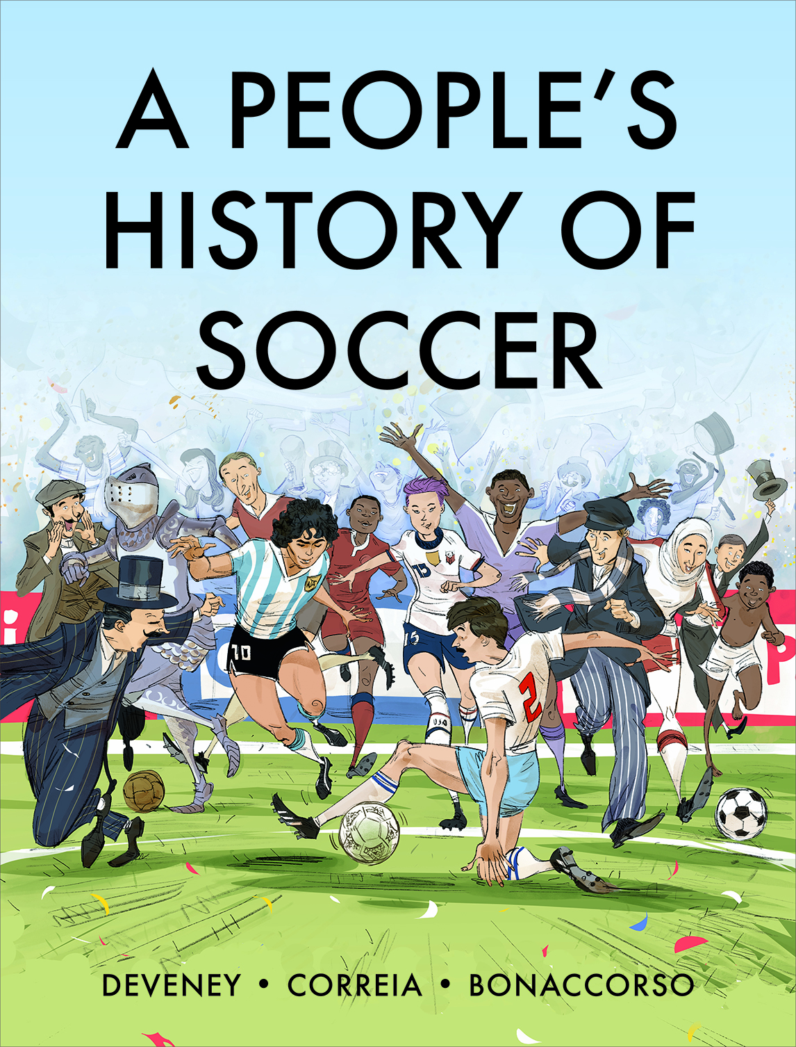 A People's History of Soccer by MICKAËL CORREIA, Paperback | Indigo Chapters