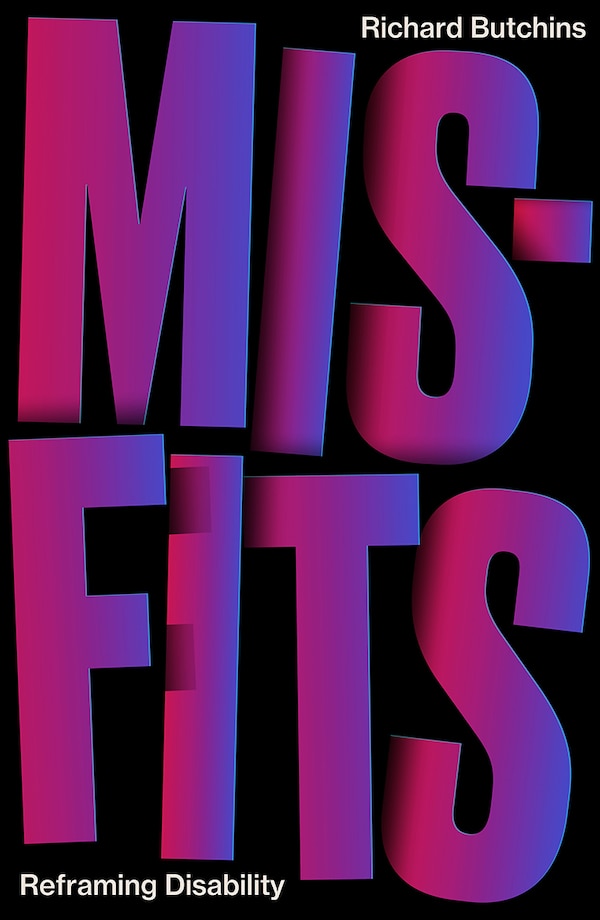 Misfits by Richard Butchins, Paperback | Indigo Chapters