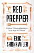 Red Prepper by Eric Shonkwiler, Paperback | Indigo Chapters