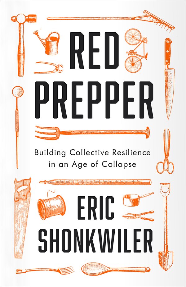 Red Prepper by Eric Shonkwiler, Paperback | Indigo Chapters