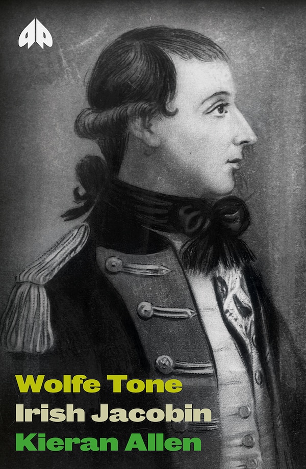 Wolfe Tone by Kieran Allen, Paperback | Indigo Chapters