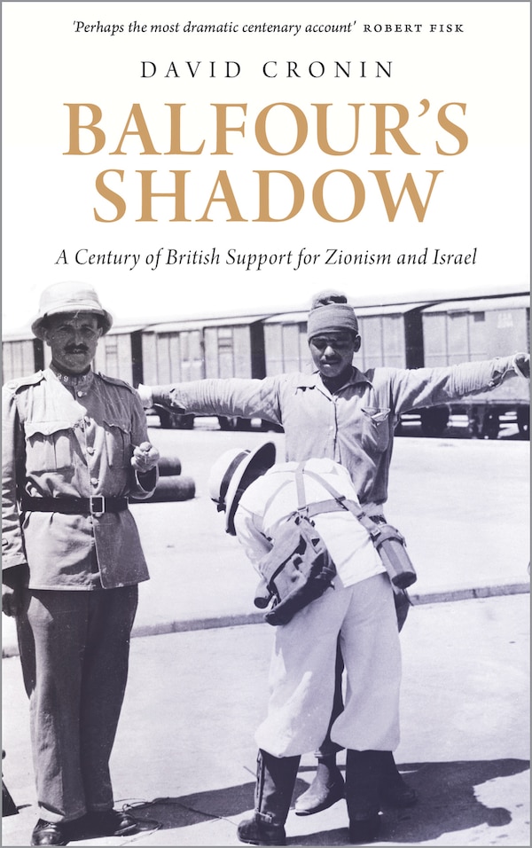 Balfour's Shadow by David Cronin, Paperback | Indigo Chapters