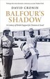 Balfour's Shadow by David Cronin, Hardcover | Indigo Chapters
