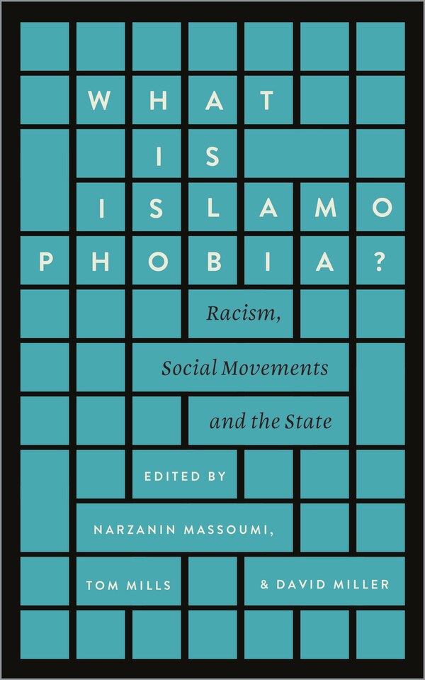 What Is Islamophobia? by Narzanin Massoumi, Paperback | Indigo Chapters