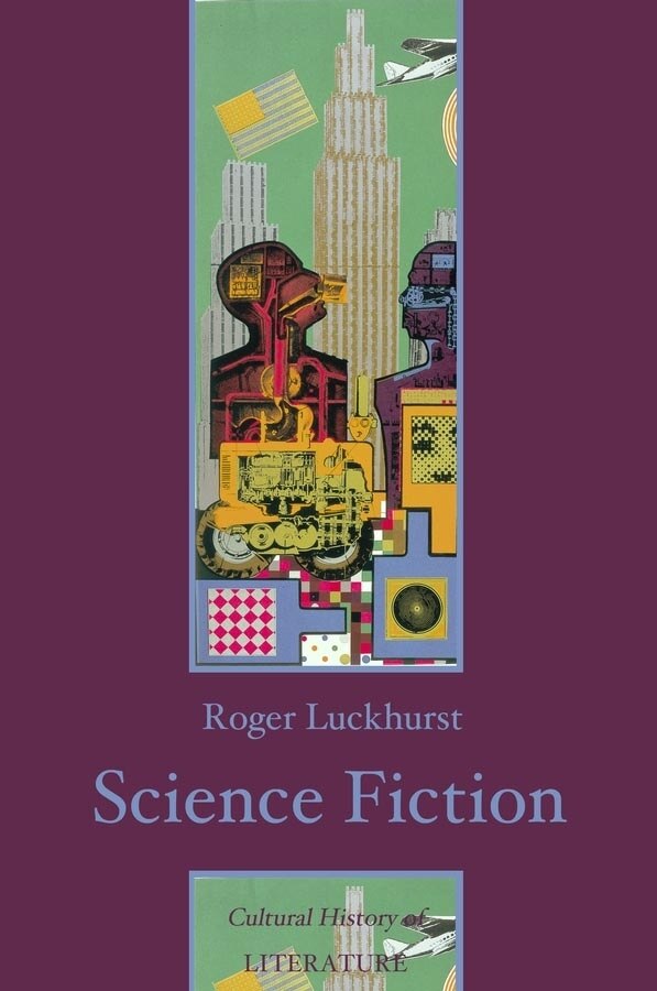 Science Fiction by Roger Luckhurst, Hardcover | Indigo Chapters