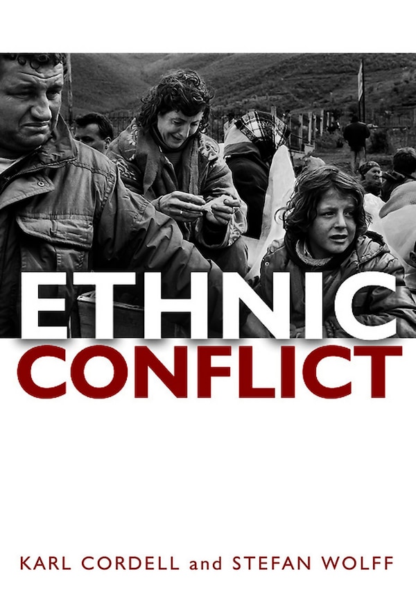 Ethnic Conflict by Karl Cordell, Paperback | Indigo Chapters