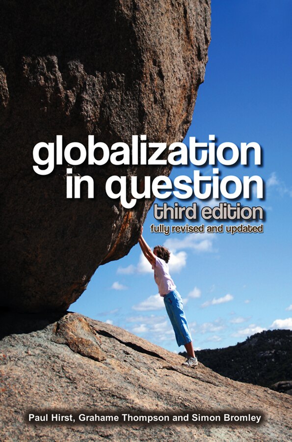 Globalization in Question by Paul Hirst, Paperback | Indigo Chapters