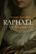 Raphael by Antonio Forcellino, Hardcover | Indigo Chapters