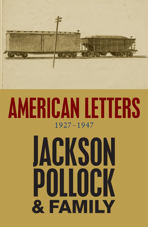 American Letters by Jackson Pollock, Paperback | Indigo Chapters