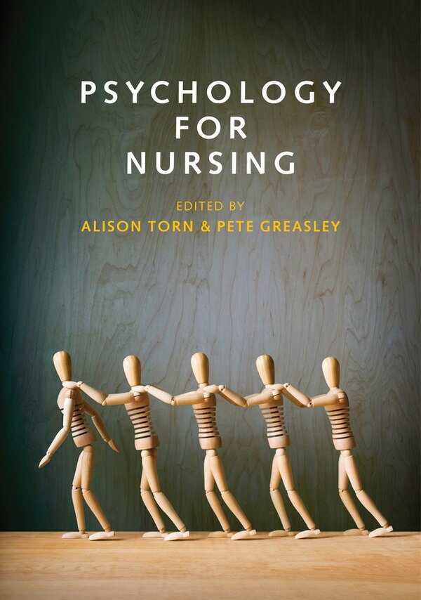 Psychology for Nursing by Alison Torn, Paperback | Indigo Chapters