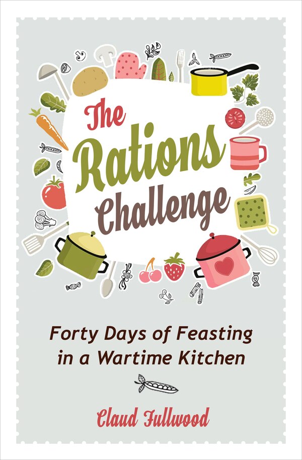 The Rations Challenge by Claud Fullwood, Paperback | Indigo Chapters