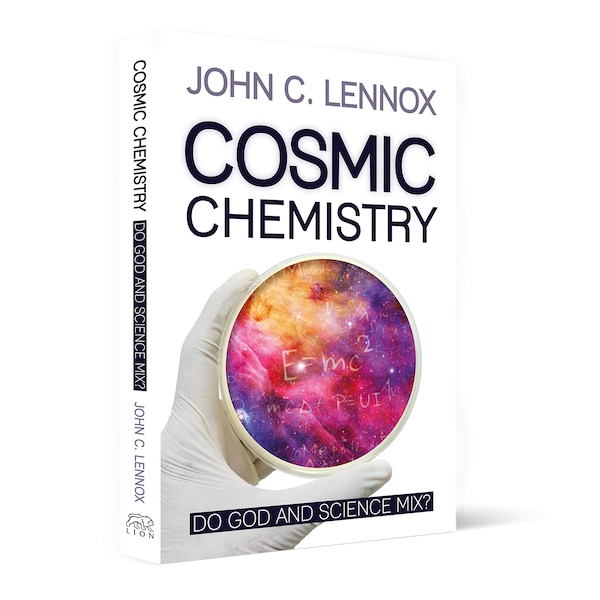 Cosmic Chemistry by John C Lennox, Paperback | Indigo Chapters