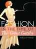 Fashion In The Time Of The Great Gatsby by Lalonnie Lehman, Paperback | Indigo Chapters