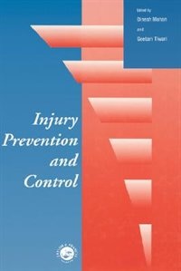 Injury Prevention and Control by Dinesh MOHAN, Hardcover | Indigo Chapters