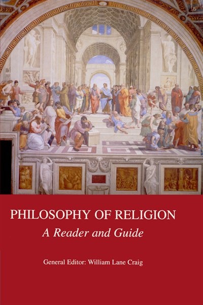 Philosophy of Religion by William Lane Craig, Paperback | Indigo Chapters