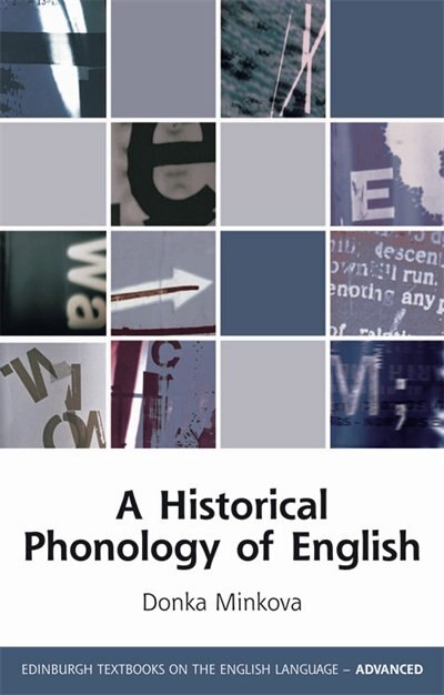 A Historical Phonology of English by Donka Minkova, Paperback | Indigo Chapters