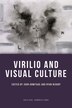 Virilio and Visual Culture by John Armitage, Hardcover | Indigo Chapters