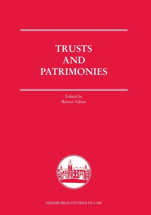 Trusts and Patrimonies by Remus Valsan, Hardcover | Indigo Chapters