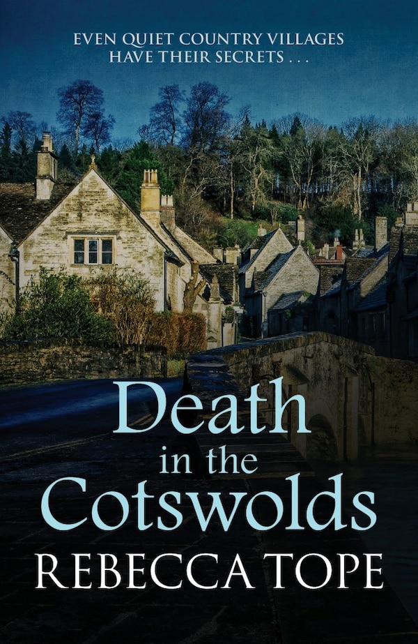 Death In The Cotswolds by Rebecca Tope, Paperback | Indigo Chapters