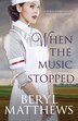 When The Music Stopped by Beryl Matthews, Paperback | Indigo Chapters