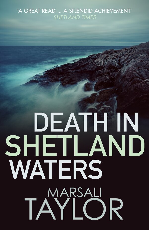 Death In Shetland Waters by Marsali Taylor, Paperback | Indigo Chapters