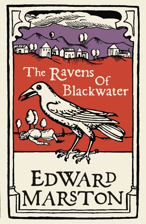 The Ravens of Blackwater by Edward Marston, Paperback | Indigo Chapters