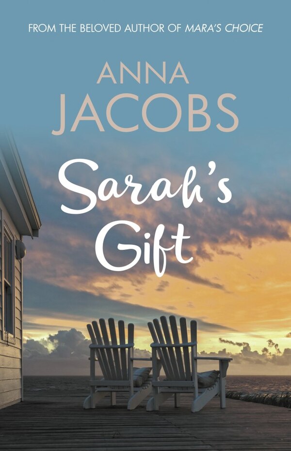 Sarah's Gift by Anna Jacobs, Hardcover | Indigo Chapters