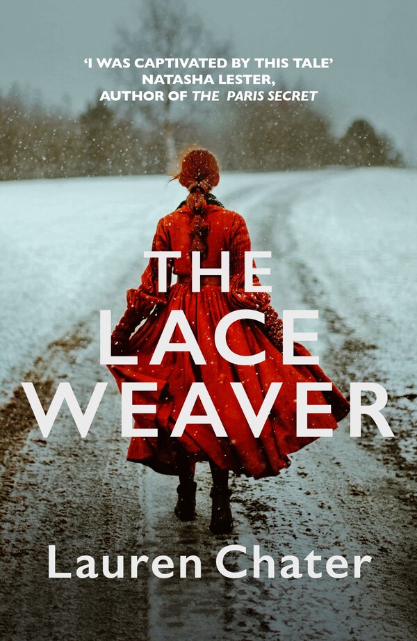 The Lace Weaver by Lauren Chater, Paperback | Indigo Chapters