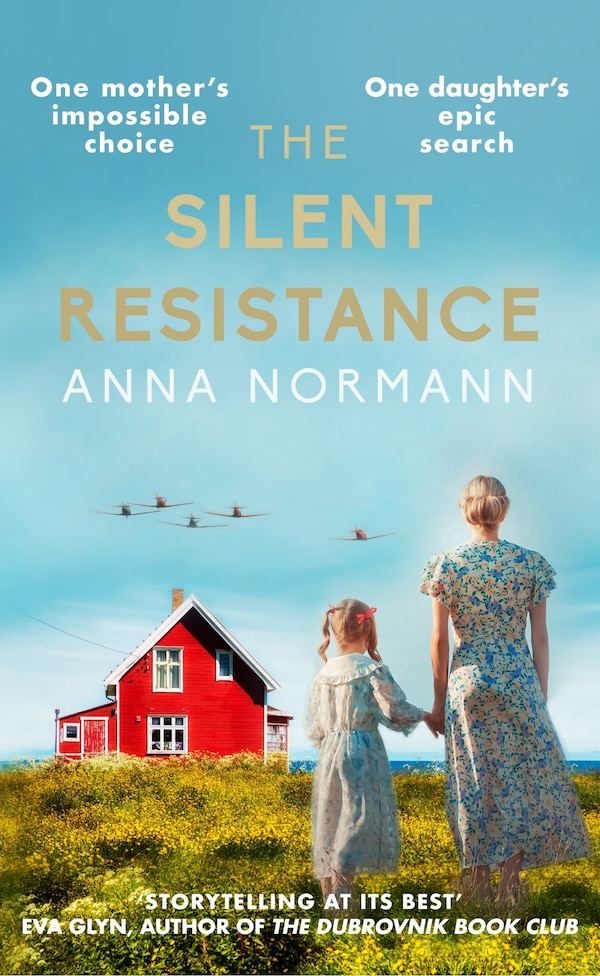 The Silent Resistance by Anna Normann, Paperback | Indigo Chapters