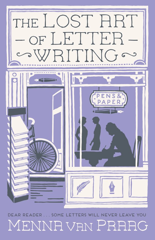 The Lost Art of Letter Writing by Menna van Praag, Paperback | Indigo Chapters