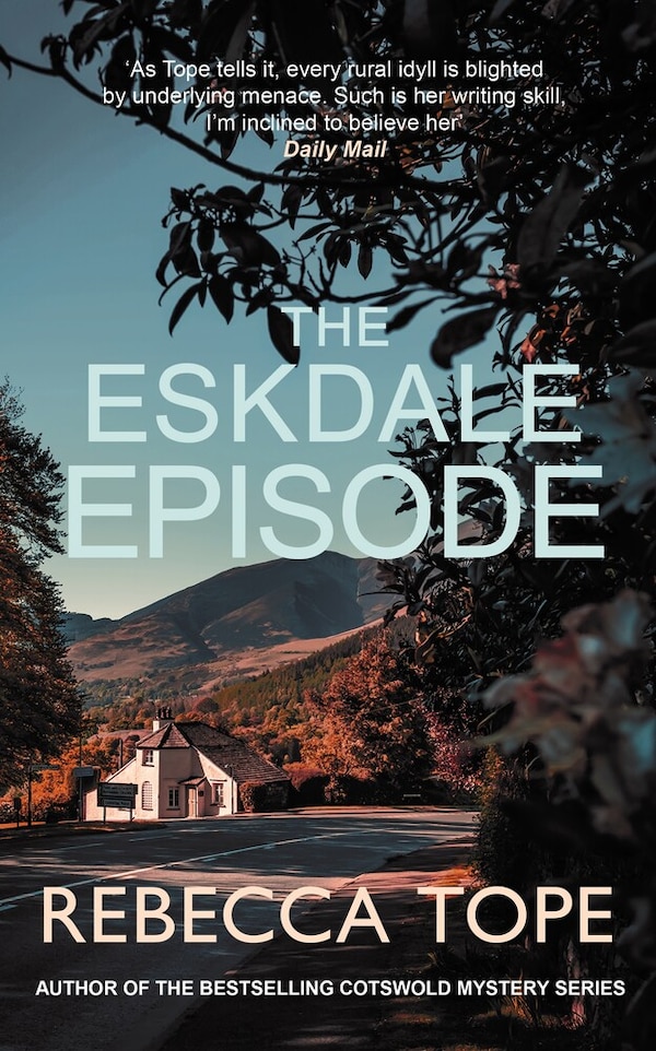 The Eskdale Episode by Rebecca Tope, Paperback | Indigo Chapters