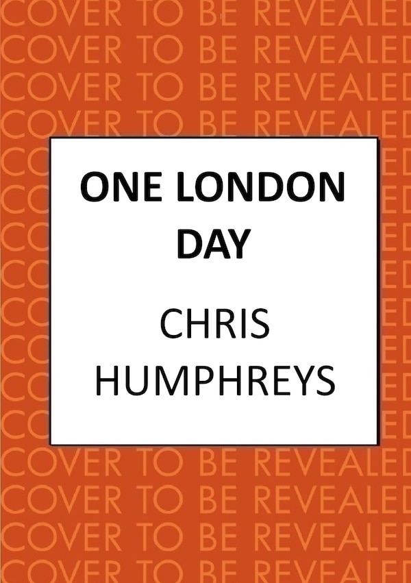 One London Day by Chris Humphreys, Hardcover | Indigo Chapters