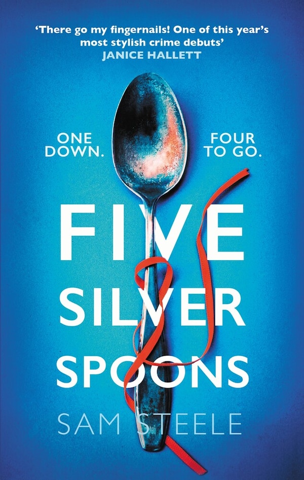 Five Silver Spoons by Sam Steele, Hardcover | Indigo Chapters