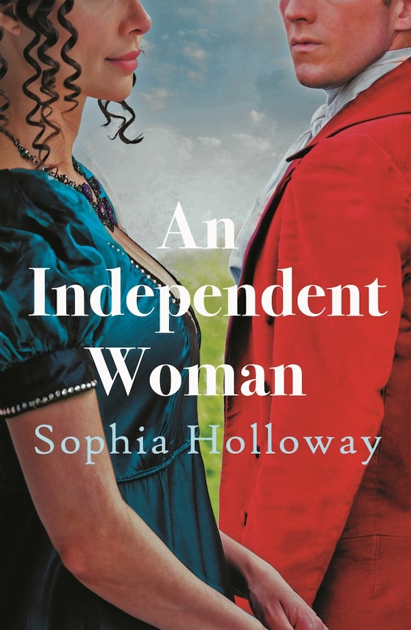 An Independent Woman by Sophia Holloway, Paperback | Indigo Chapters