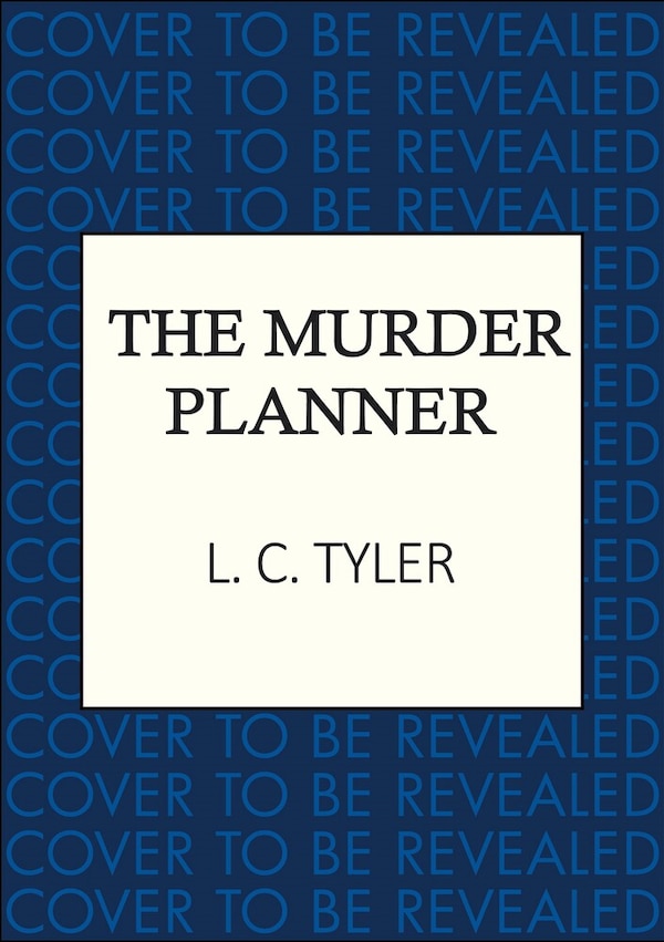 The Murder Planner by L. C. Tyler, Hardcover | Indigo Chapters