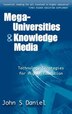 Mega-universities And Knowledge Media by John Daniel, Hardcover | Indigo Chapters