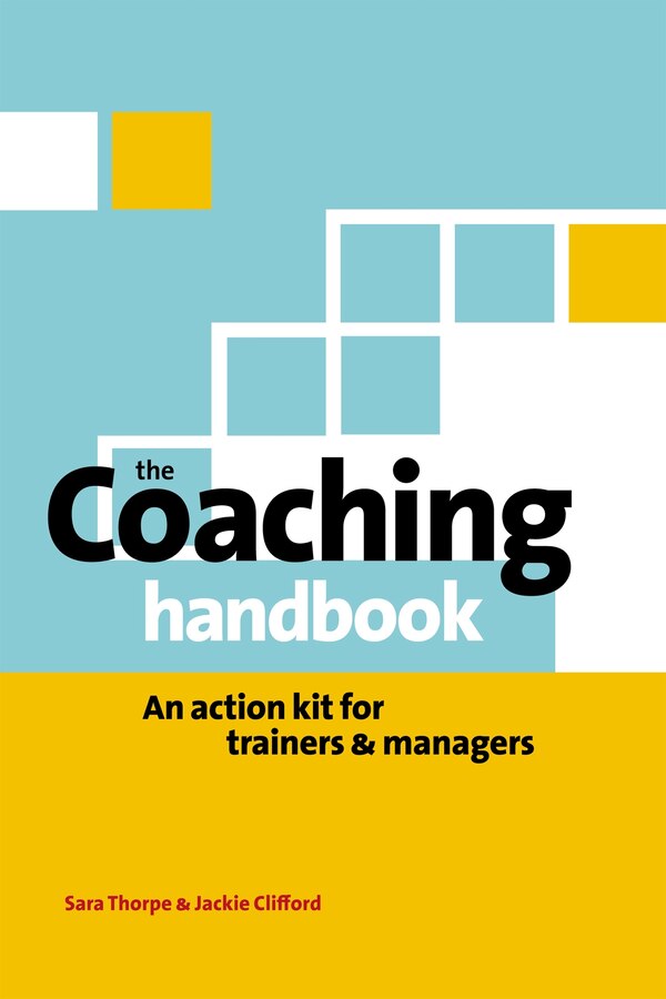 The Coaching Handbook by Sara Thorpe, Paperback | Indigo Chapters