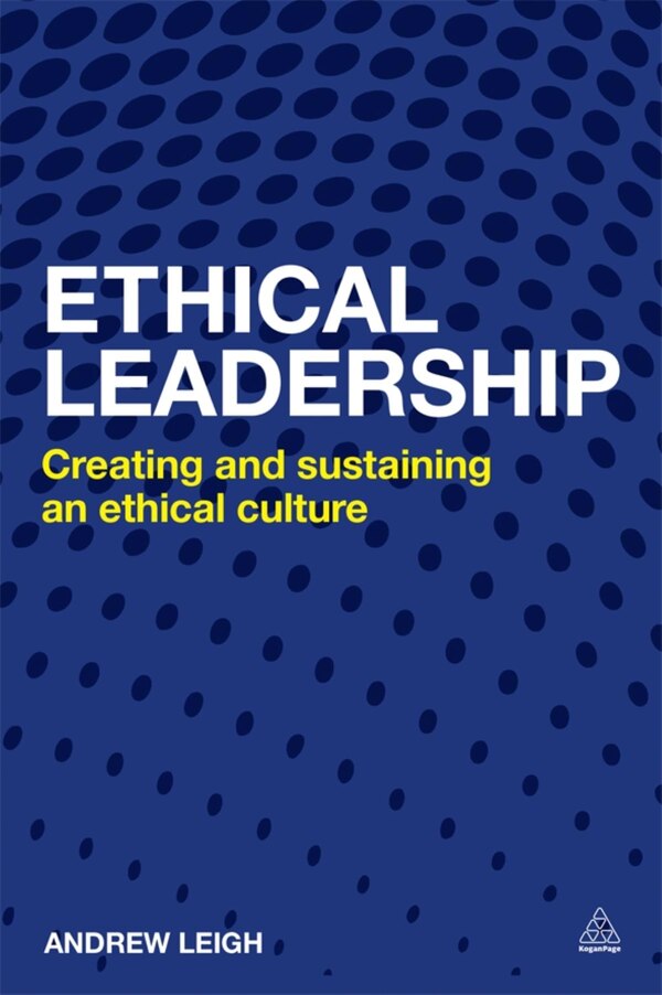 Ethical Leadership by Andrew Leigh, Paperback | Indigo Chapters