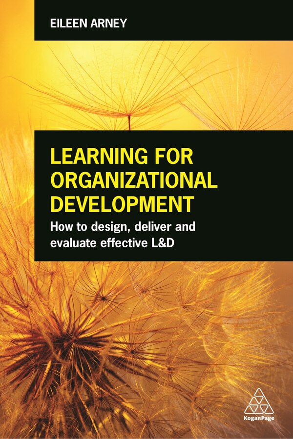 Learning for Organizational Development by Eileen Arney, Paperback | Indigo Chapters