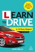 Learn To Drive In 10 Easy Stages by John Wells, Paperback | Indigo Chapters