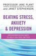 Beating Stress Anxiety And Depression by Jane Plant, Paperback | Indigo Chapters