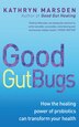 Good Gut Bugs by Kathryn Marsden, Paperback | Indigo Chapters