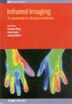 Infrared Imaging by Francis Ring, Hardcover | Indigo Chapters