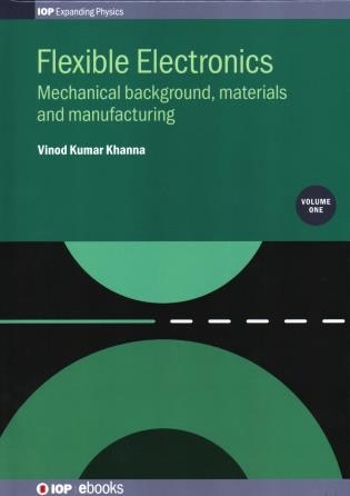Flexible Electronics by Vinod Kumar Khanna, Hardcover | Indigo Chapters